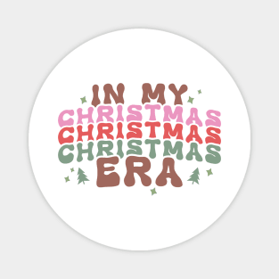 In my christmas era Magnet